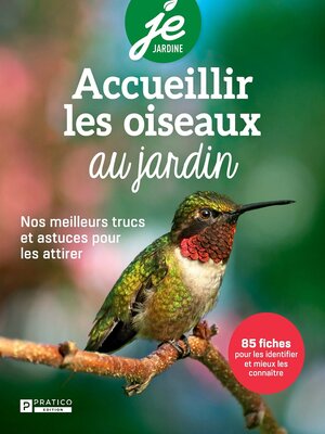 cover image of Accueillir les oiseaux au jardin